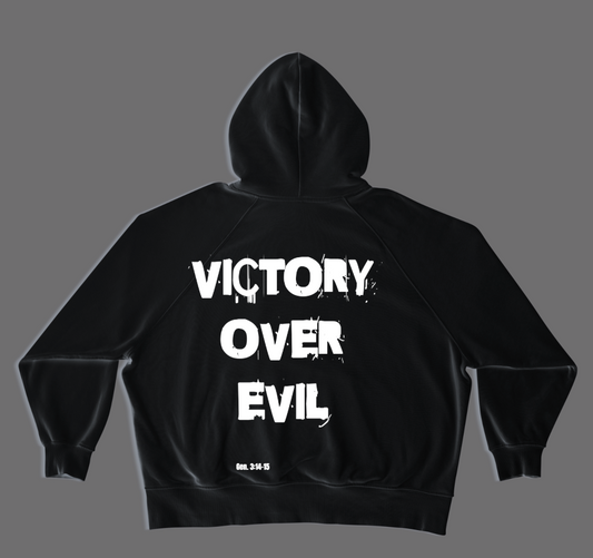 "Victory Over Evil" Hoodie